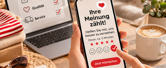 Ihre Meinung zählt - jetzt teilnehmen