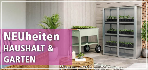 Neuheiten Haushalt & Garten